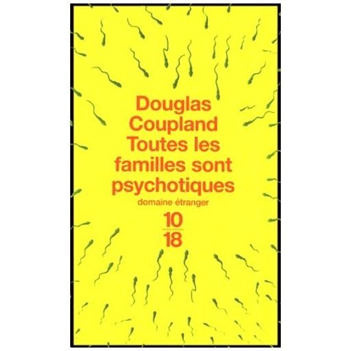 Toutes les familles sont psychotiques