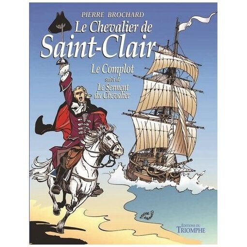 Le complot: le serment du chevalier
