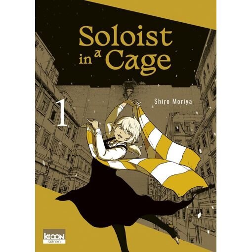 Soloist in a cage - tome 1