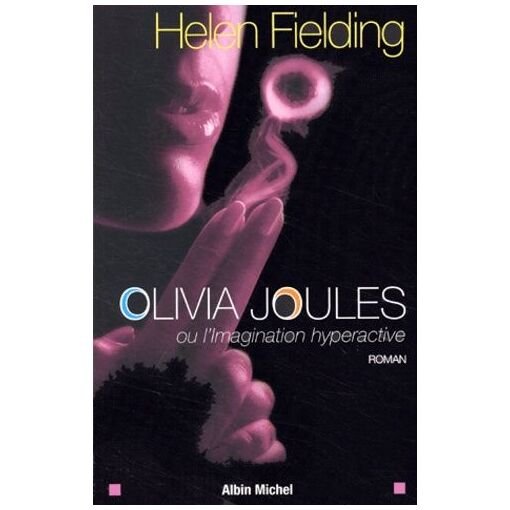 Olivia joules - ou l'imagination hyperactive