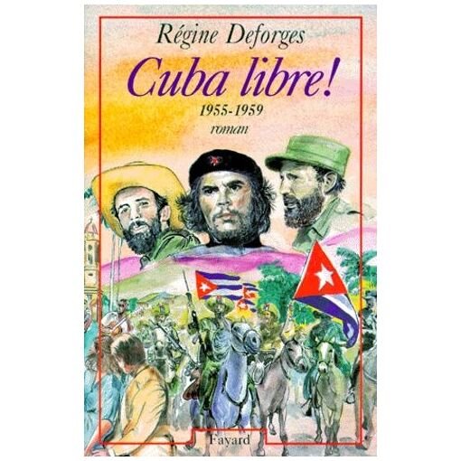La bicyclette bleue - tome 7 - cuba libre ! - 1955-1959