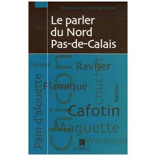 Le parler du nord pas-de-calais