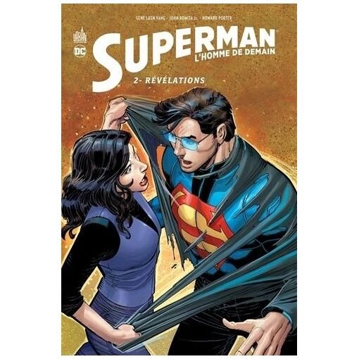 Superman, l'homme de demain - tome 2 - revelations