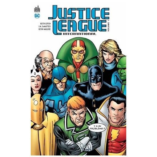 Justice league international - tome 1