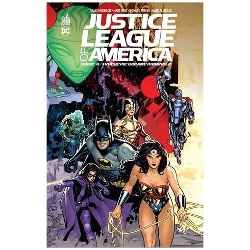 Justice league of america - tome 4 - troisieme guerre mondiale
