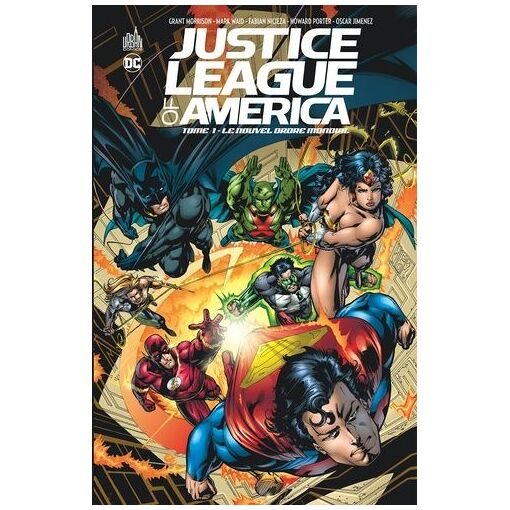Justice league of america - tome 1 - le nouvel ordre mondial
