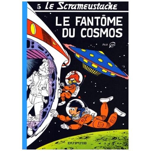 Le scrameustache tome 5 - le fantome du cosmos