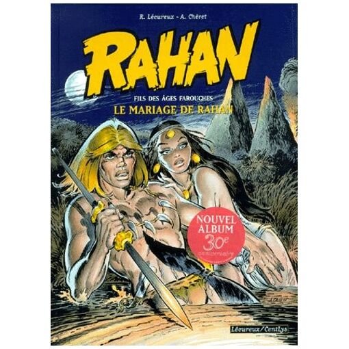Rahan tome 1 - le mariage de rahan