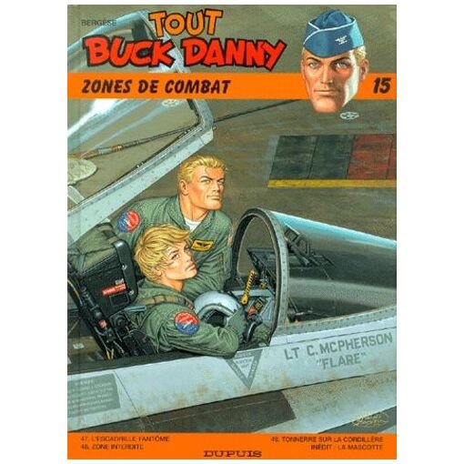 Tout buck danny tome 15 - zones de combats