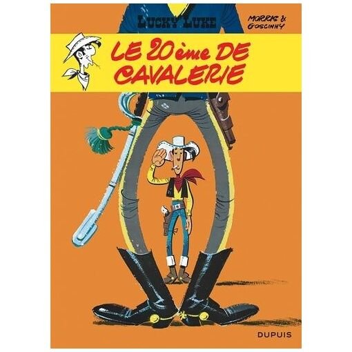 Lucky luke - tome 27 - la 20eme de cavalerie