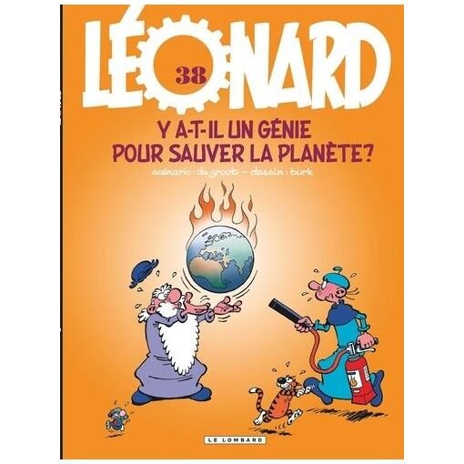 Leonard - tome 38 - y a-t-il un genie pour sauver la planete ?