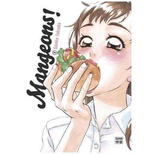 Mangeons ! - tome 2