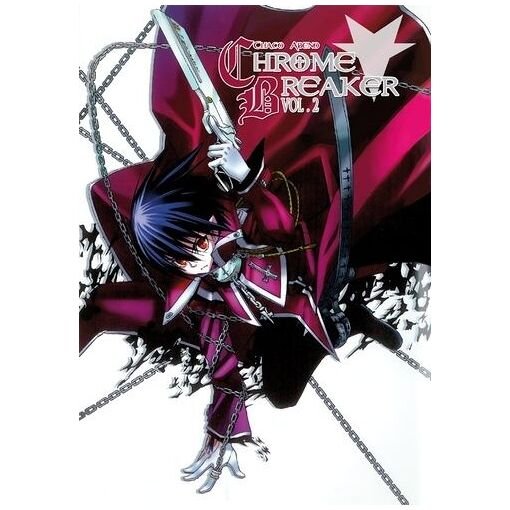 Chrome breaker - tome 2