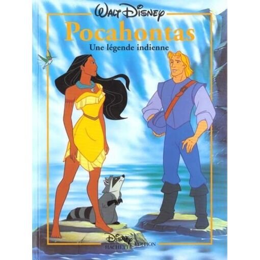 Pocahontas - une legende indienne