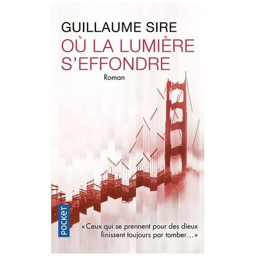 Ou la lumiere s'effondre