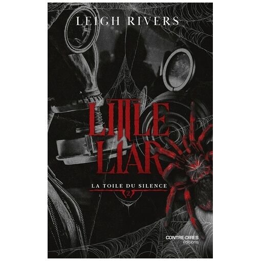 La toile du silence - tome 2 - little liar