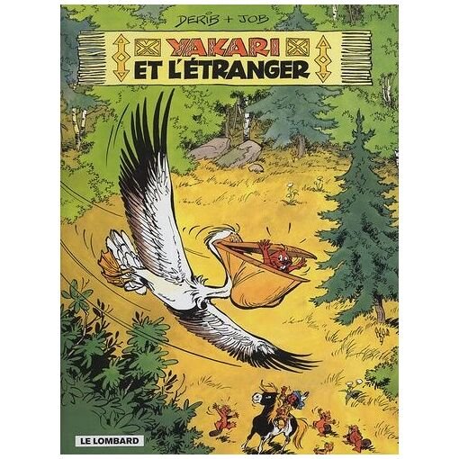 Yakari - tome 7 - yakari et l'etranger