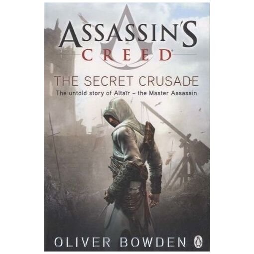 Assassin's creed - the secret crusade