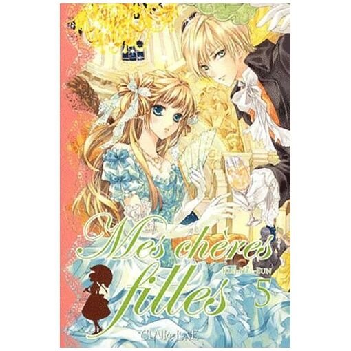 Mes cheres filles - tome 5