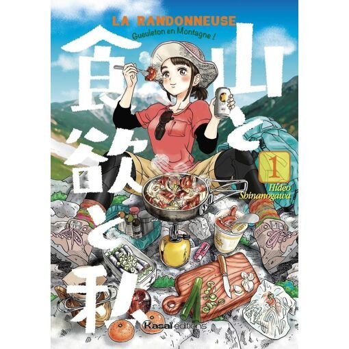 Randonneuse - gueuleton en montagne ! (la) - tome 1