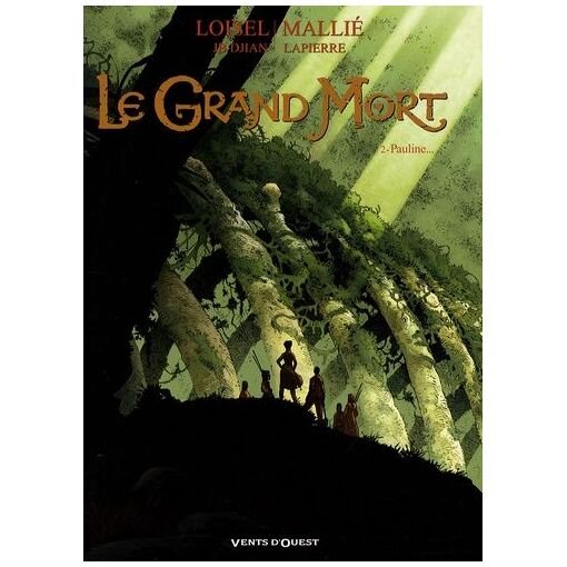Le grand mort - tome 2 - pauline