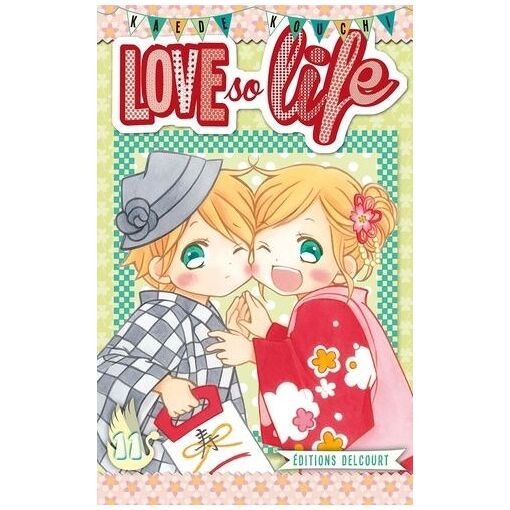 Love so life - tome 11
