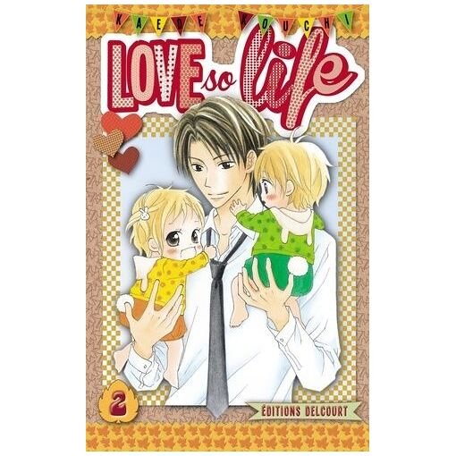 Love so life - tome 2