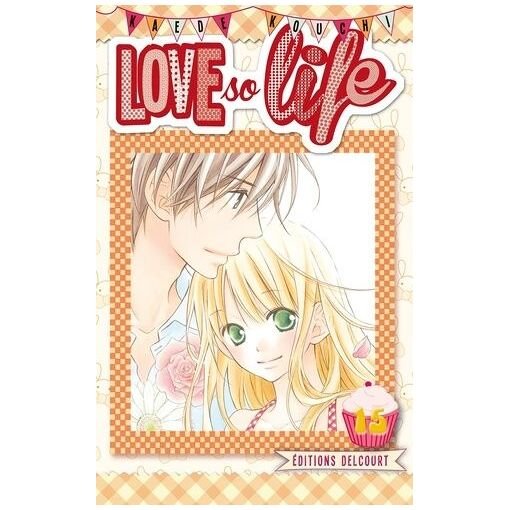 Love so life - tome 15