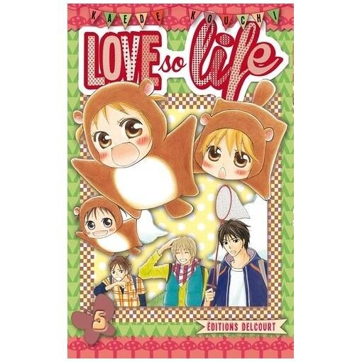 Love so life - tome 5