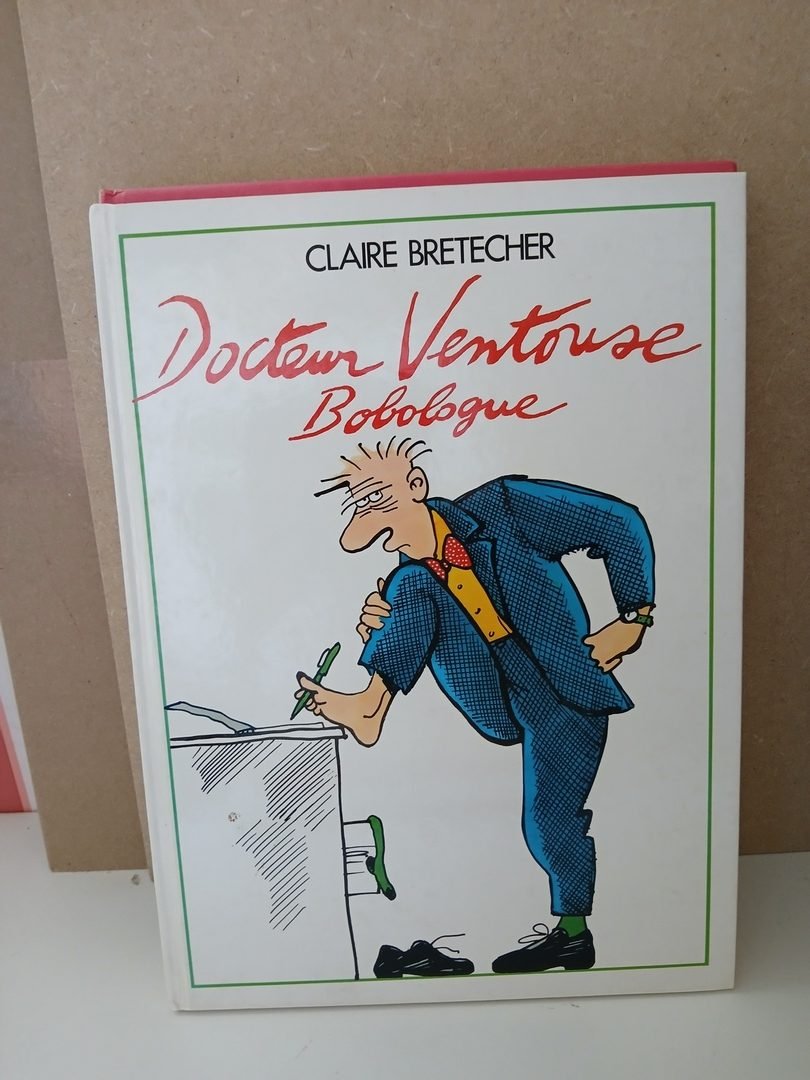 Docteur ventouse bobologue