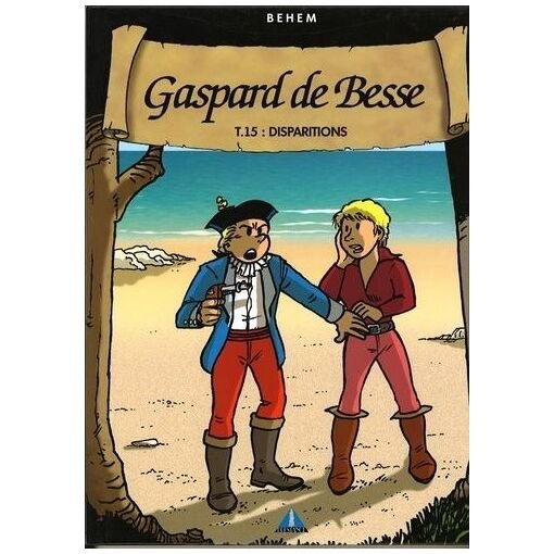 Gaspard de besse - tome 15 - disparitions