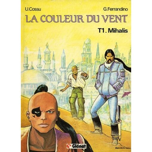 La couleur du vent n° 1 - mihalis