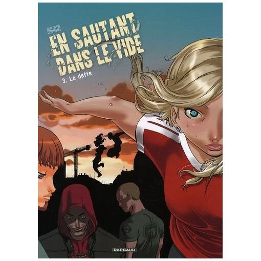 En sautant dans le vide - tome 3
