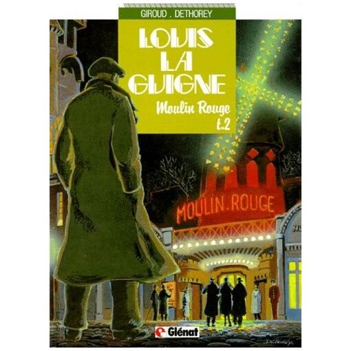 Louis la guigne tome 2 - moulin rouge