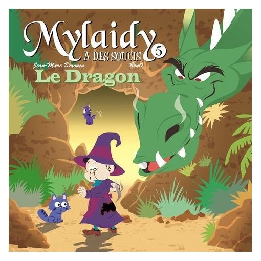 Mylaidy a des soucis tome 5 - le dragon