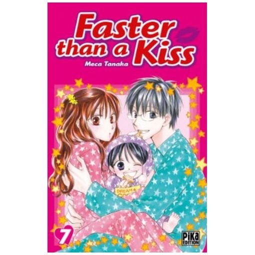 Faster than a kiss - tome 7