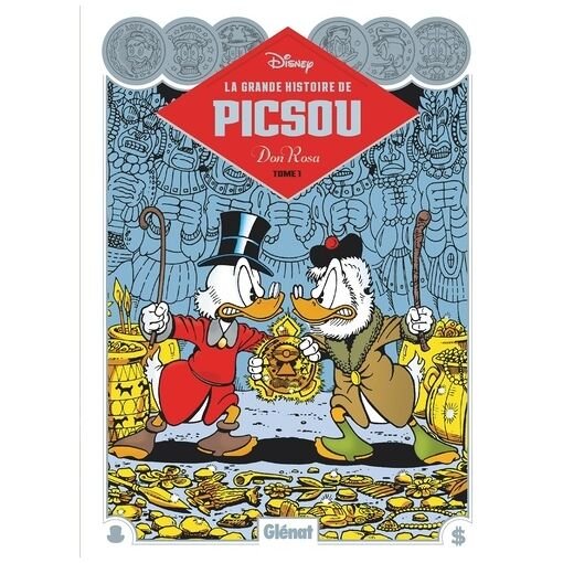 La grande histoire de picsou - tome 1