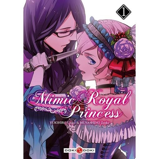 Mimic royal princess - tome 1