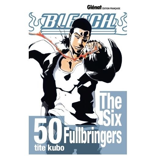 Manga bleach - tome 50 : the six fullbringers