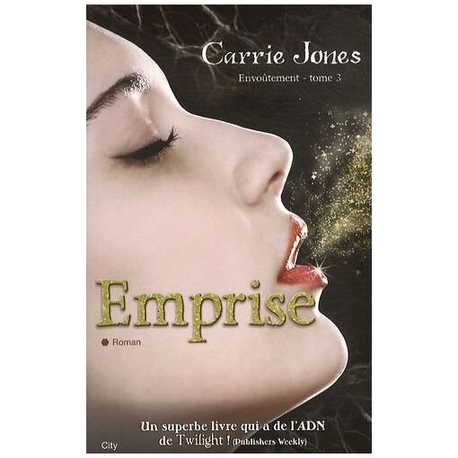 Envoutement - tome 3 - emprise