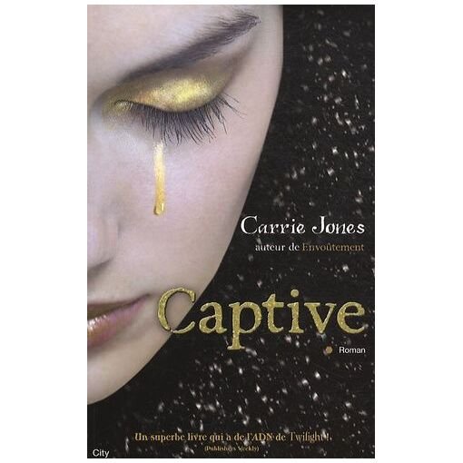 Envoutement - tome 2, captive
