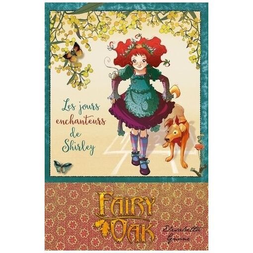 Fairy oak tome 5 - les jours enchanteurs de shirley