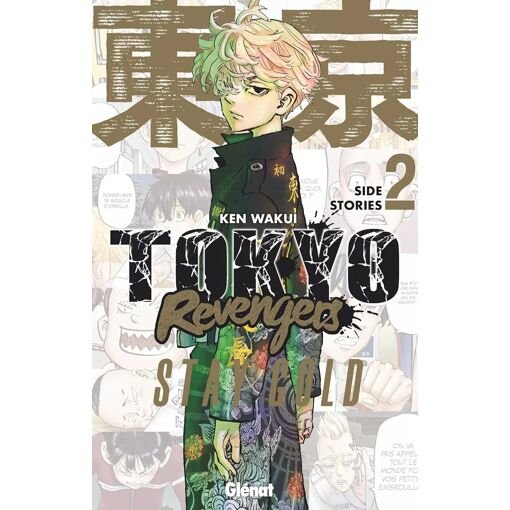 Tokyo revengers - side stories - stay gold - tome 2