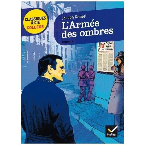 Joseph kessel, l'armee des ombres (1943)