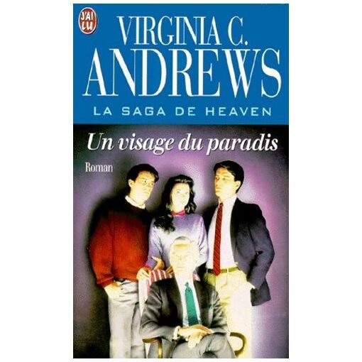 La saga de heaven tome 4 : un visage du paradis