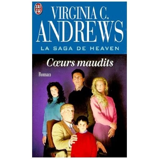 La saga de heaven tome 3 : coeurs maudits