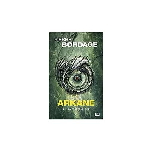 Arkane - la resurrection. 2