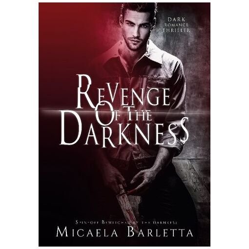 Revenge of the darkness