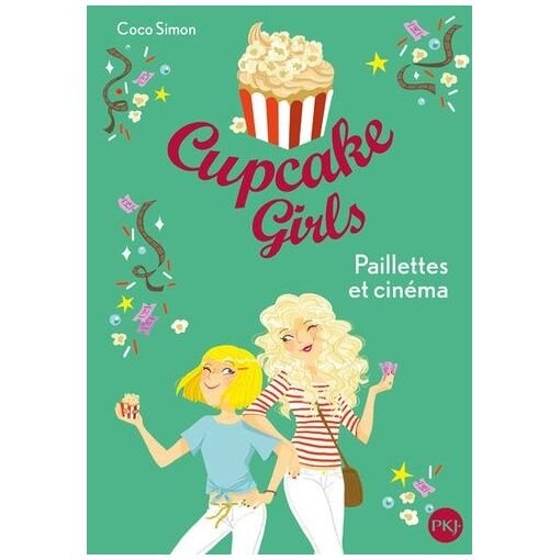 Cupcake girls - tome 19 - paillettes et cinema
