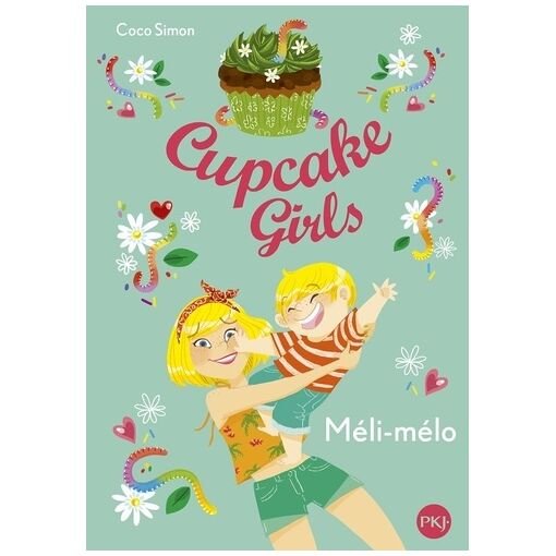 Cupcake girls - tome 7 - meli-melo